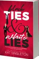 Book cover of Black Ties & White Lies