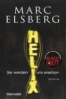 Book cover of HELIX - Sie werden uns ersetzen