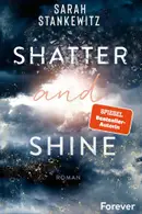 Book cover of Shatter and Shine