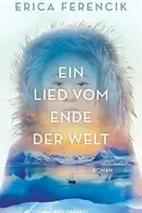 Book cover of Ein Lied vom Ende der Welt