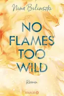 Book cover of No Flames too wild
