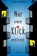 Book cover of Nur Einen Klick Entfernt