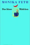 Book cover of Das blaue Mädchen