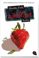 Book cover of Die Julibraut