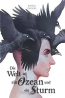 Book cover of Die Welt ist ein Ozean und ein Sturm