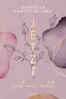 Book cover of Jetzt sind wir echt