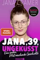 Book cover of Jana, 39, ungeküsst