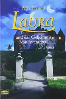 Book cover of Aventerra 01. Laura und das Geheimnis von Aventerra