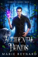 Book cover of Accidental Bonds