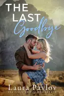 Book cover of The Last Goodbye