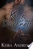 Book cover of Kick at the Darkness