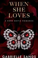 Book cover of When She Loves