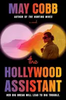 Book cover of The Hollywood Assistant