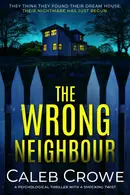Book cover of The Wrong Neighbour