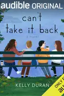 Book cover of Can't Take it Back