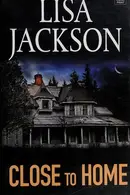 Book cover of Close to Home
