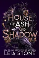 Book cover of House of Ash and Shadow