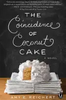 Book cover of The Coincidence of Coconut Cake