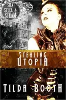 Book cover of Stealing Utopia