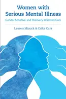 Book cover of Women with Serious Mental Illness