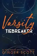 Book cover of Varsity Tiebreaker