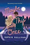 Book cover of Maybe This Once