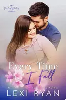 Book cover of Every Time I Fall