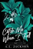 Book cover of Catch Me When I Fall