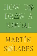 Book cover of How to Draw a Novel