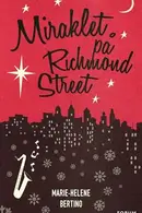 Book cover of Miraklet på Richmond Street
