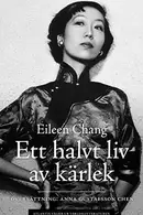 Book cover of Ett halvt liv av kärlek
