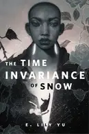 Book cover of Time Invariance of Snow