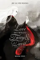 Book cover of Love Between Fairy and Devil (Novel) Vol. 1