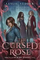 Book cover of The Cursed Rose