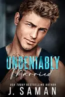 Book cover of Undeniably Married