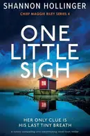 Book cover of One Little Sigh