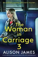 Book cover of The Woman in Carriage 3
