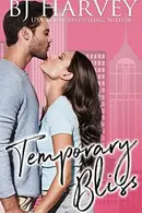Book cover of Temporary Bliss