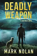 Book cover of Deadly Weapon
