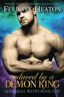Book cover of Seduced by a Demon King