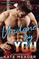 Book cover of Undone by You
