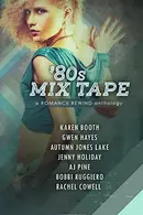 Book cover of 80s Mix Tape