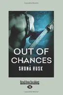 Book cover of Out of Chances