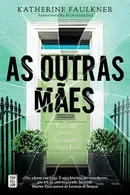 Book cover of As Outras Mães