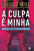 Book cover of A Culpa É Minha