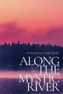 Book cover of Along The Mystic River