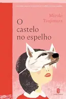 Book cover of O castelo no espelho