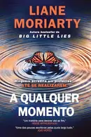 Book cover of A Qualquer Momento