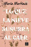 Book cover of O que a Neve Sussurra ao Cair