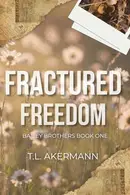 Book cover of Fractured Freedom